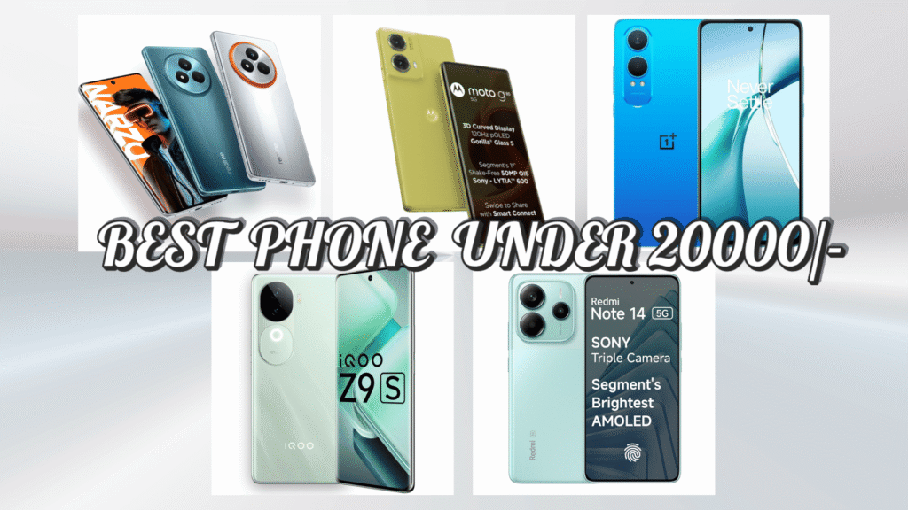 best mobile phone under 20000